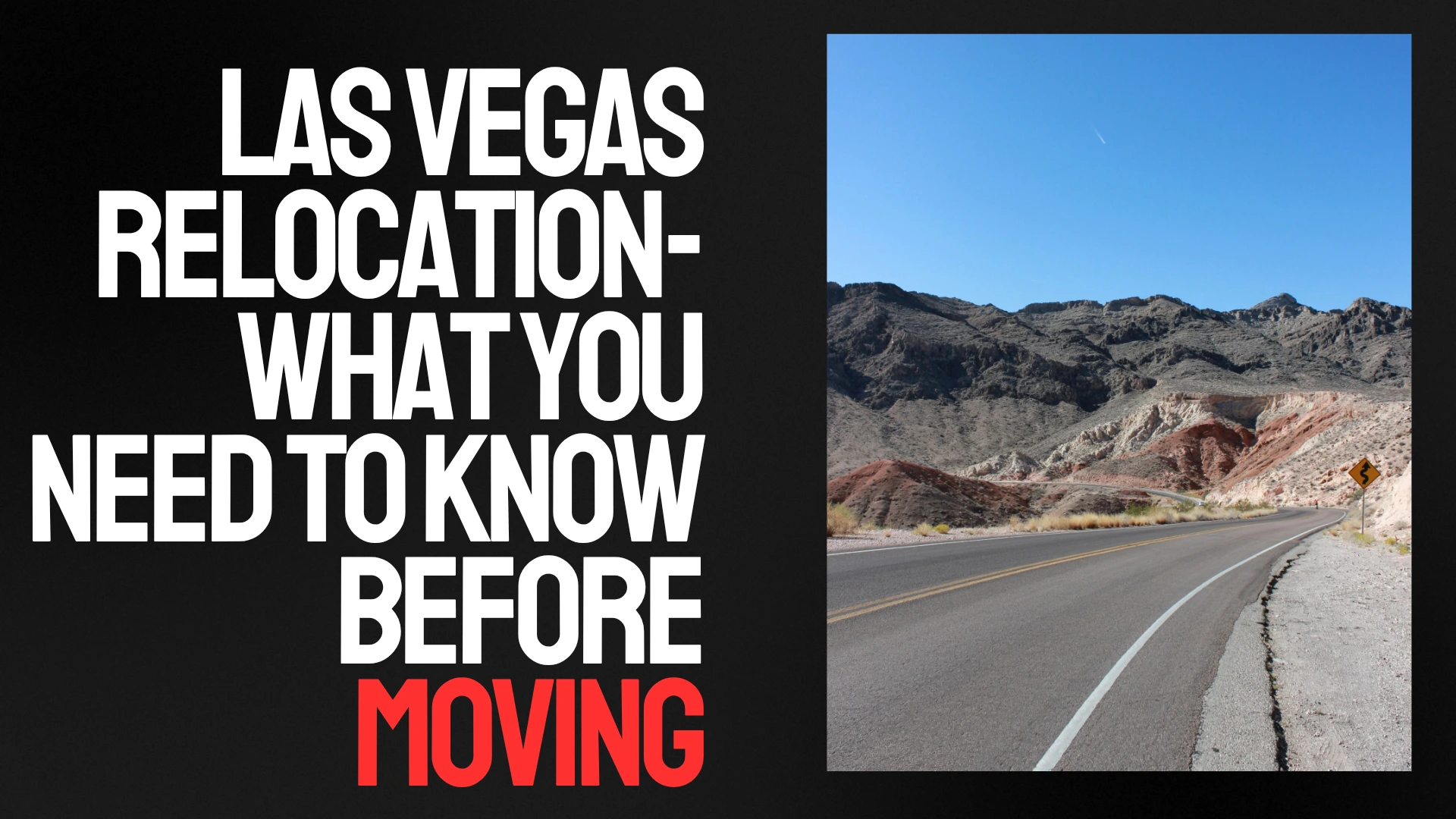 Las Vegas Relocation What You Need to Know Before Moving